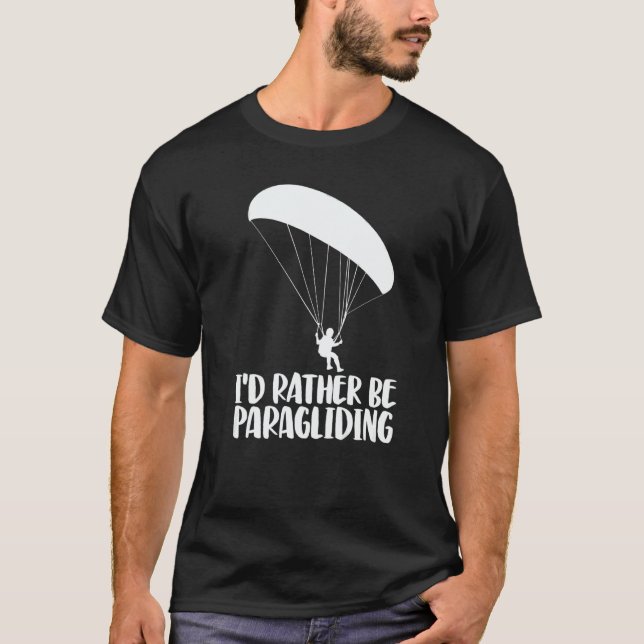 T-shirt I'd Rather Be Paragliding  Women Paraglider Advent (Devant)