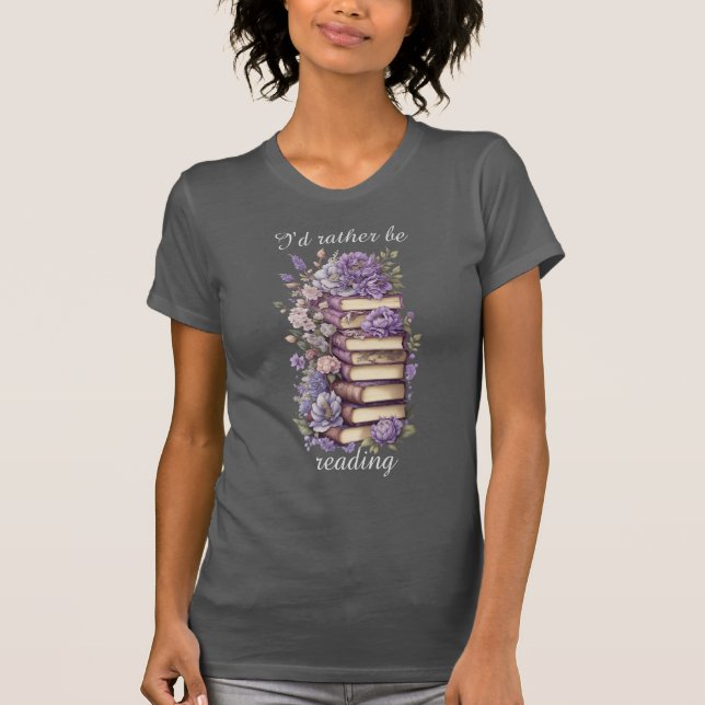 T-shirt I'd rather be reading (Devant)