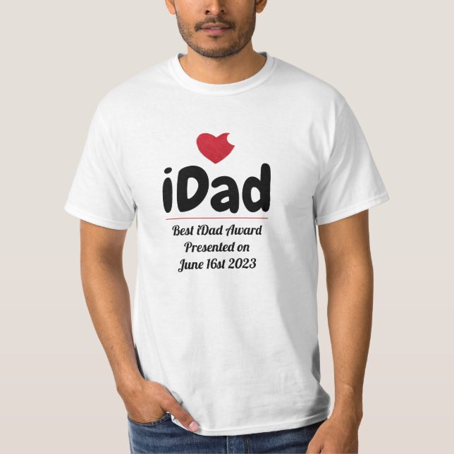 T-shirt IDad, Prix du meilleur père, Personnalisé+Pères+Jo (Devant)