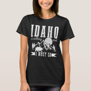 T-shirt Idaho Appelle Je Dois Aller Ours Montagnes Vintage