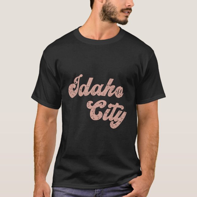 T-shirt Idaho City Idaho Home State (Devant)