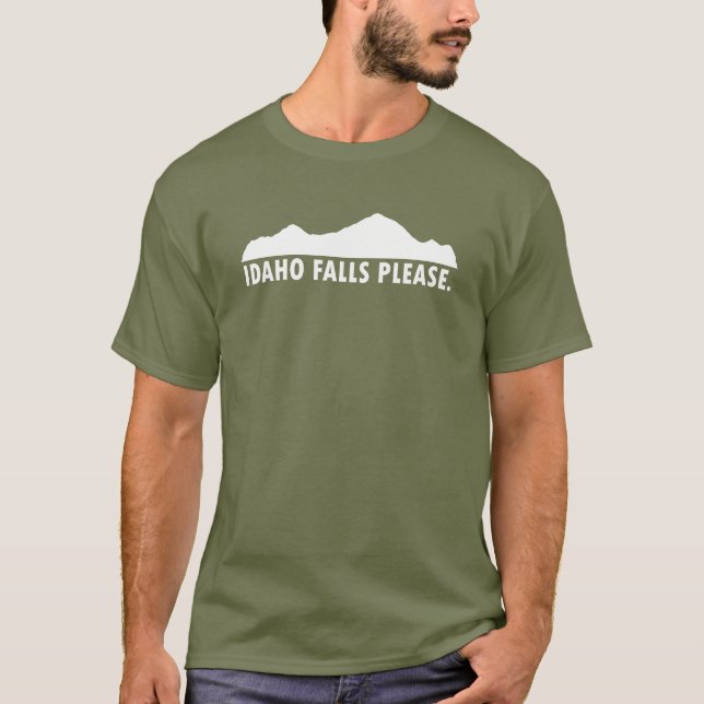 T-shirt Idaho Falls s'il vous plaît (Devant)