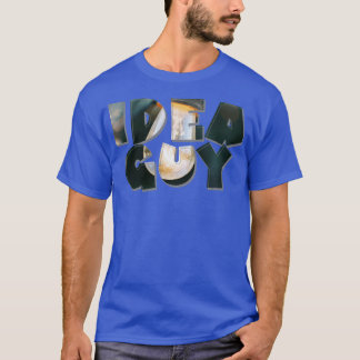 T-SHIRT IDEA GUY