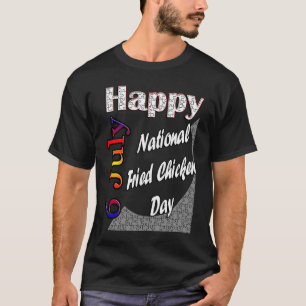 T-shirt Idée amusante pour la Journée nationale du poulet