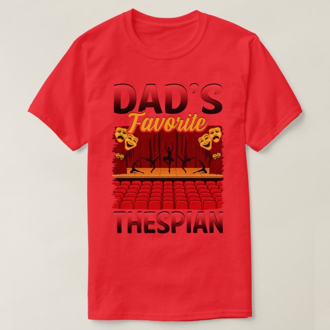 T-shirt Idée cadeau Thespian 2 (Design devant)