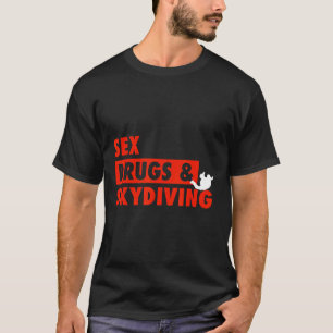 T-shirt Idée de cadeau drôle de parachutisme
