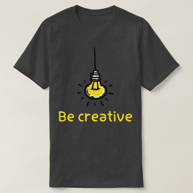 T-shirt idée de lampe créative être cool créatif (Design devant)