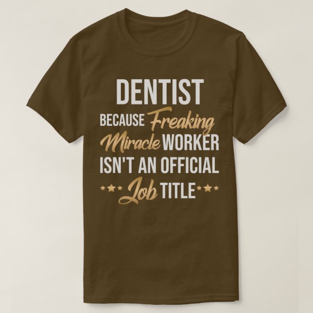 T-shirt Idée de présentation Hilaire pour chaque dentiste (Design devant)