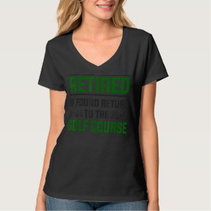 T-shirt Idée De Retraite De Golf Pour Hommes & Drôle De Go