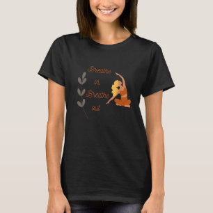 T-shirt Idée de yoga méditation Respirer en Respirer dehor