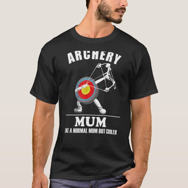 T-shirt Idée Tir À L'Arc Comme Normal Mais Glacière MUM (Devant)