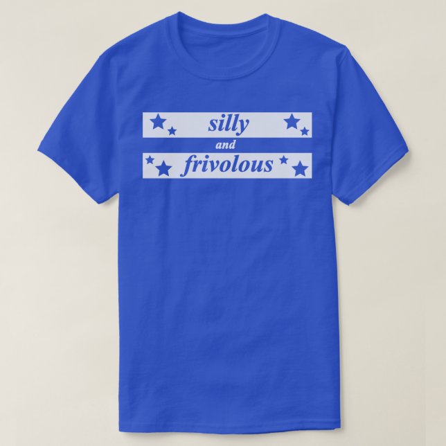 T-shirt idiot et frivole (Design devant)