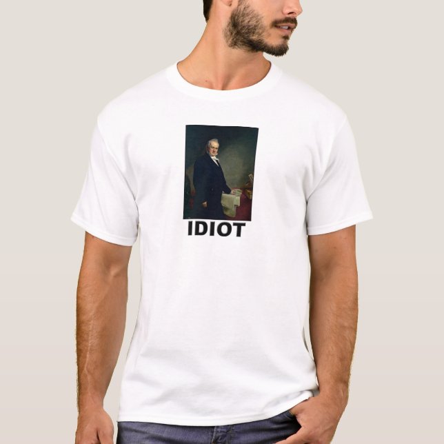 T-shirt Idiot : James Buchanon (Devant)