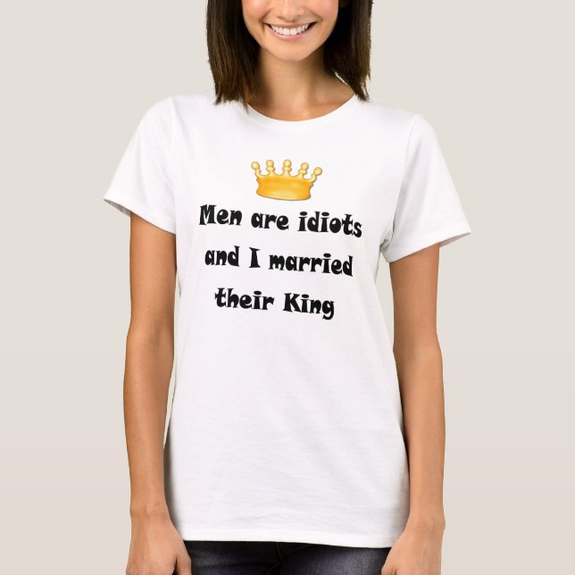 T-shirt Idiot King (Devant)