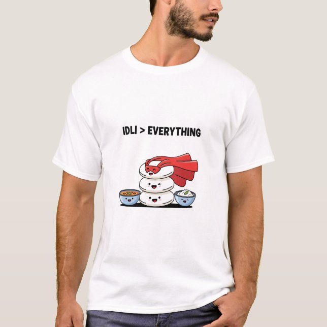 T-shirt Idli Est Mon Superhéros | Foodie indienne du sud (Devant)