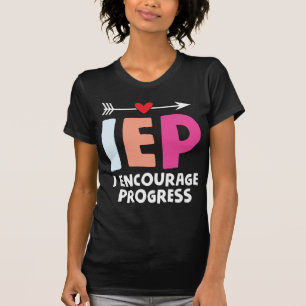 T-shirt IEP I Encourager le progrès Enseignant de l'éducat
