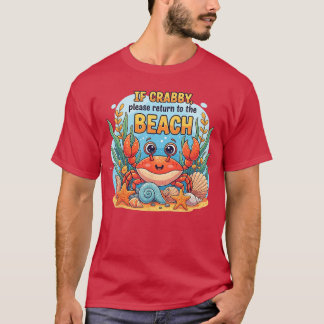 T-shirt If by Please Return To Beach Funny Vacation Summer