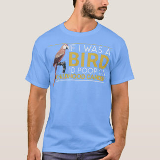 T-shirt If I Was A Bird I'd Poop On Childhood Cancer Aware