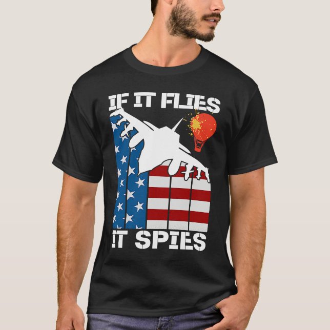 T-shirt If It Flies It Spies Fighter Airplane Plane  Aircr (Devant)
