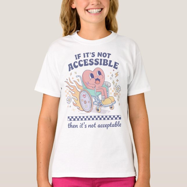 T-shirt If it’s not accessible then it’s not acceptable (Devant)