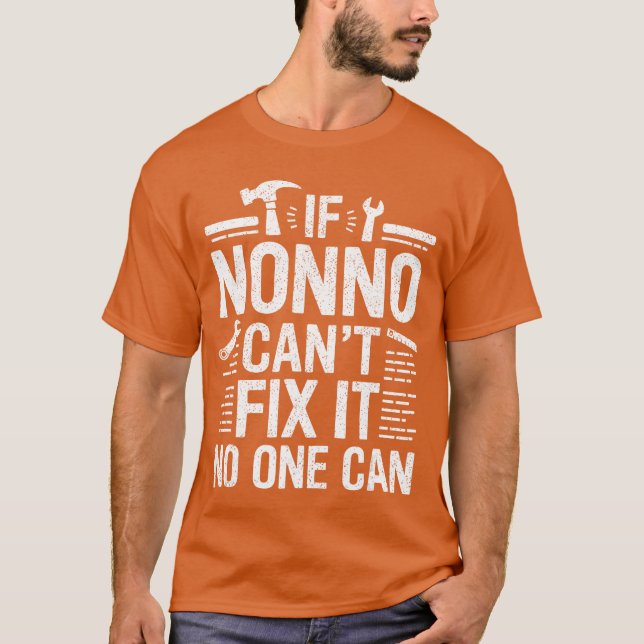 T-shirt If Nonno Cant Fi It NoOne Can Italy Italian Grandp (Devant)
