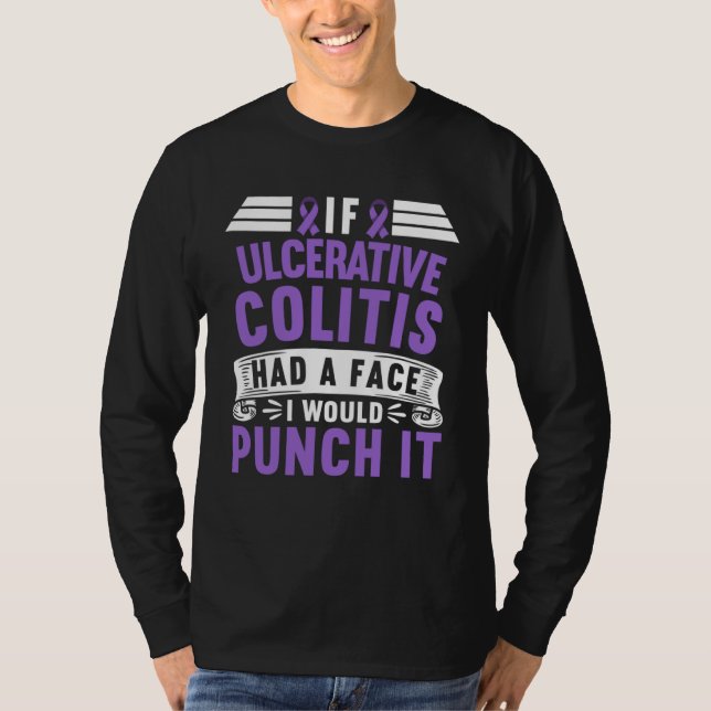 T-shirt If Ulcerative Colitis Ulcerosa Had A Face I Would  (Devant)