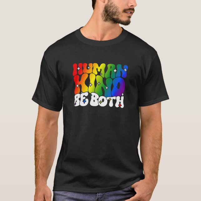 T-shirt If you can be Human an Kind be both Lgbtqai+ (Devant)