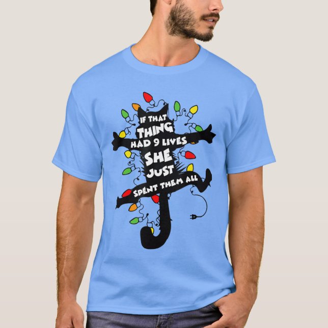 T-shirt Ifhathing Had 9 Lives She Just Spenthem All girl (Devant)