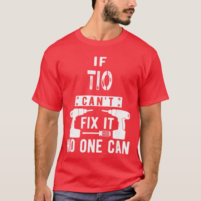 T-shirt IfIO Cant Fi It No One Can Meican Spanish Uncle re (Devant)