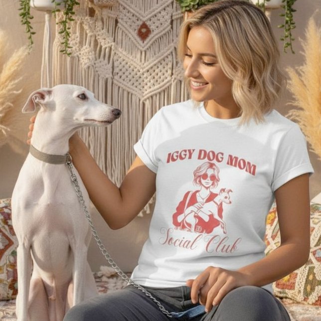 T-shirt Iggy Chien Maman Social Club Femmes (Iggy Dog Mom Social Club Women T-Shirt.)