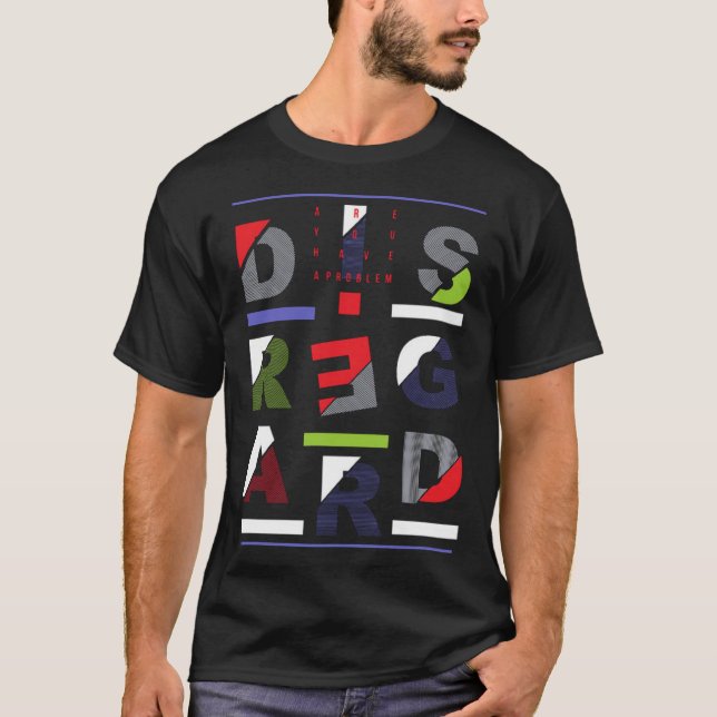 T-shirt Ignorer (Devant)