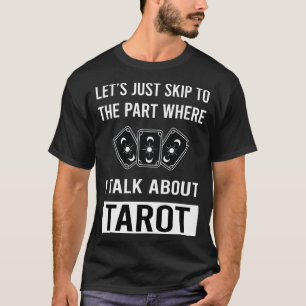 T-shirt Ignorer le Tarot de discussion