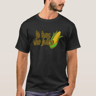 T-shirt Il A Jus Branché Corn Chanson I Love Corn