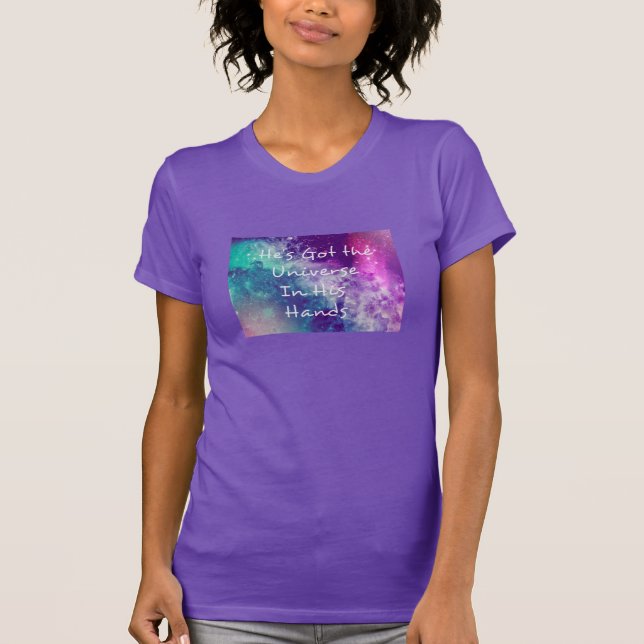 T-shirt Il a l'Univers dans des ses mains (Devant)