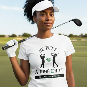 T-shirt Il a mis un anneau dessus Golf Enterrement de vie
