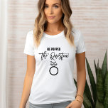 T-shirt "Il a posé la question" - Mariée<br><div class="desc">Design tendance et chic de fête de mariée.</div>