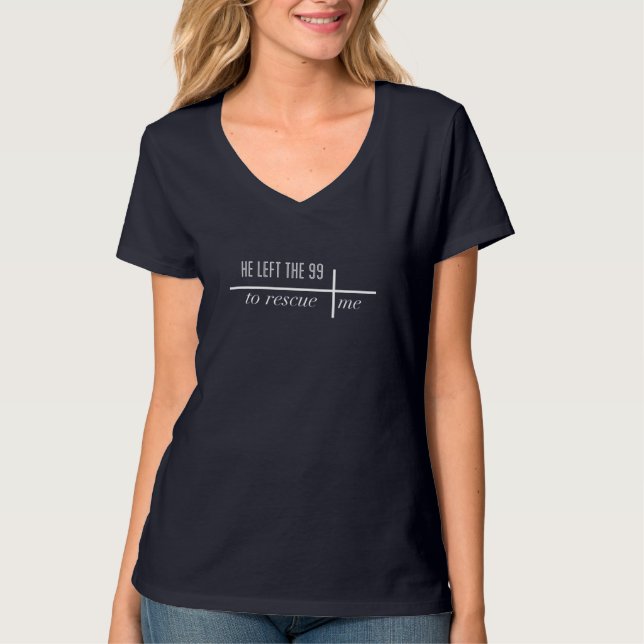 T-shirt Il a quitté les 99 pour me Secourir (Devant)