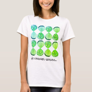 T-shirt Il change de saison - Motivational Text Blue Green