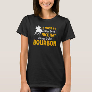 T-shirt Il doit être Derby Day Horse Racing pour hommes fe