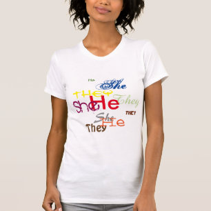 T-shirt Il/Elle/Ils/Elles Partout
