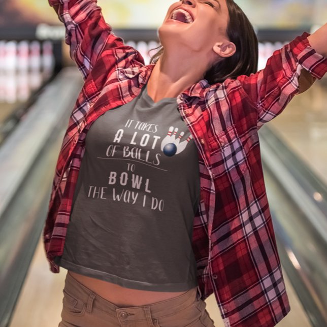 T-shirt Il en faut beaucoup pour jouer au bowling comme je (Créateur téléchargé)