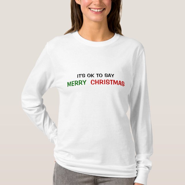 T-shirt IL est CORRECT DE DIRE le JOYEUX NOËL (Devant)