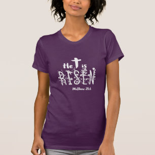 T-shirt Il est écriture sainte levée de Pâques