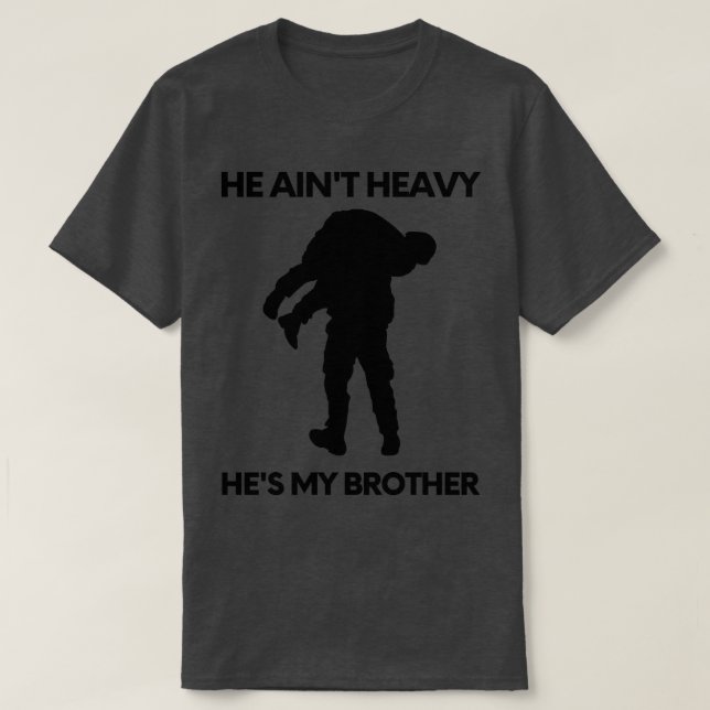 T-shirt Il est lourd, il a mon frère 10 (Design devant)