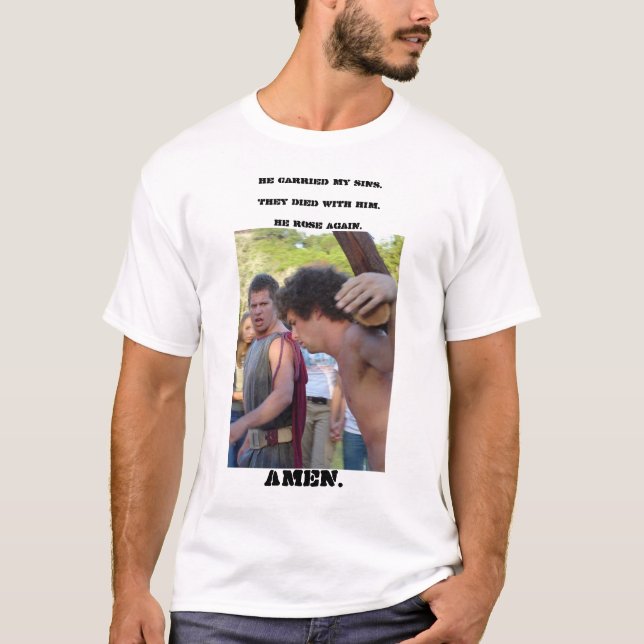 T-shirt Il est mort pour moi (Devant)