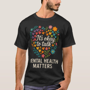 T-shirt Il Est Ok De Parler De Sensibilisation À La Santé