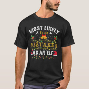 T-shirt Il Est Probable Que L'On Se Trompe Comme Une Famil