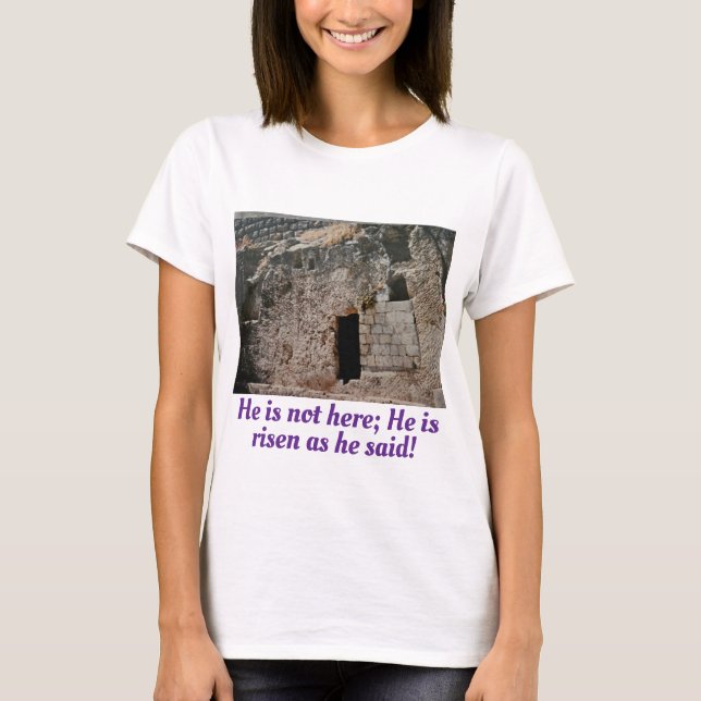 T-shirt Il est ressuscité Tombe vide (Devant)