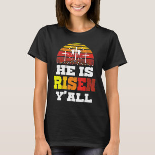 T-shirt Il est ressuscité Y'all Jésus Joyeux Croix de Pâqu