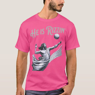 T-shirt Il Est Rizzin Jésus Jouant Au Volley-Ball Sport Dr